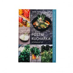 Postní kuchařka od kořene po nať