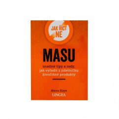 Alexa Kaye: Jak říct ne masu