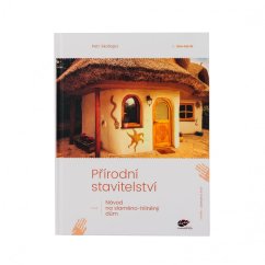 Petr Skořepa: Přírodní stavitelství
