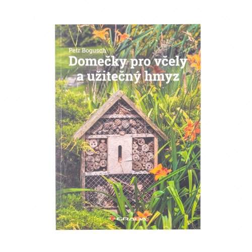 Domečky pro včely a užitečný hmyz