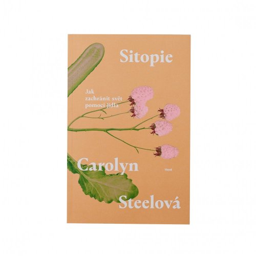 Sitopie - Jak zachránit svět pomocí jídla