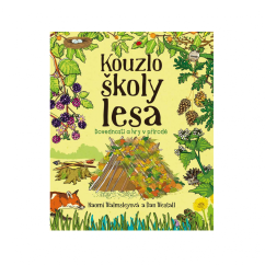 Kouzlo školy lesa