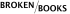 Broken Books