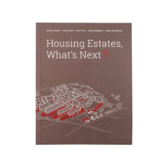 Housing Estates, What's Next