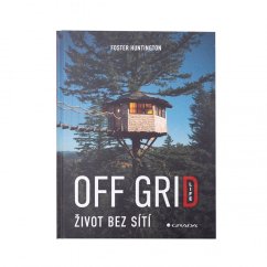 Off Grid Life - Život bez sítí