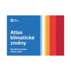 Atlas klimatické změny. Vizuální průvodce vědou a daty.
